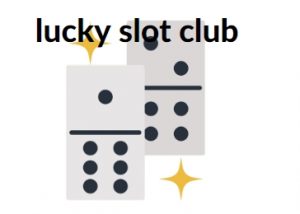 lucky slot club