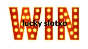 lucky slotxo